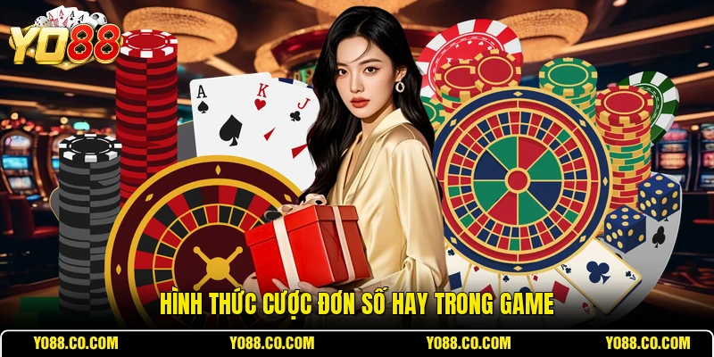 Hình thức cược đơn số hay trong game